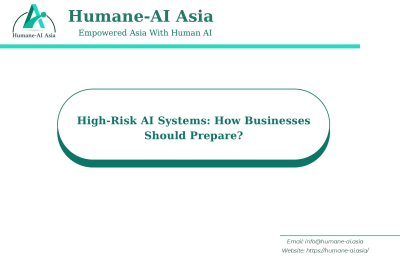 High-Risk AI Systems: How Businesses Should Prepare?