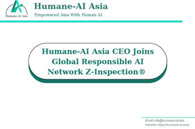 Humane-AI Asia CEO Joins Global Responsible AI Network Z-Inspection® 